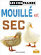 Mouillé et sec (Wet and Dry) by Amy Culliford, Annie Evearts, Claire Savard, 9781039605879