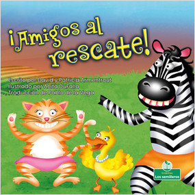 ¡Amigos al rescate! (Friends to the Rescue) - 9781039617711 by David Armentrout, Anita DuFalla, Pablo de la Vega, Gilda Kupferman, 9781039617711