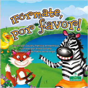 ¡Fórmate, por favor! (Get in Line, Please!) - 9781039617728 by David Armentrout, Anita DuFalla, Pablo de la Vega, Gilda Kupferman, 9781039617728