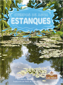 Estanques (Ponds) by Douglas Bender, Pablo de la Vega, Gilda Kupferman, 9781039614321