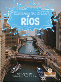 Ríos (Rivers) - 9781039614338 by Douglas Bender, Pablo de la Vega, Gilda Kupferman, 9781039614338