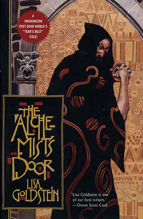 The Alchemist's Door by Lisa Goldstein, 9780765301512