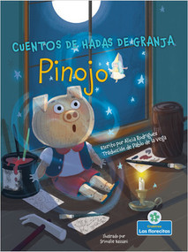 Pinojo (Pignocchio) - 9781039610064 by Alicia Rodriguez, Srimalie Bassani, Sophia Barba-Heredia, Gilda Kupferman, 9781039610064