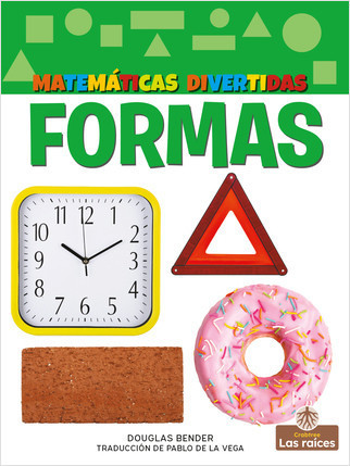 Formas (Shapes) by Douglas Bender, Pablo de la Vega, Gilda Kupferman, 9781039614697