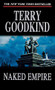 Naked Empire (Book Eight of The Sword of Truth) - 9781250806673 by Terry Goodkind, 9781250806673