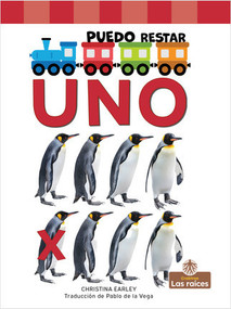 Puedo restar uno (I Can Take Away One) - 9781039615427 by Christina Earley, Pablo de la Vega, Gilda Kupferman, 9781039615427