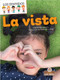 La vista (Sight) - 9781039616035 by Christina Earley, Pablo de la Vega, Gilda Kupferman, 9781039616035