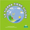 La Tierra tiene ciclos (Earth Has Cycles) by Christian Lopetz, Sophia Barba-Heredia, Pablo de la Vega, Gilda Kupferman, 9781039620292