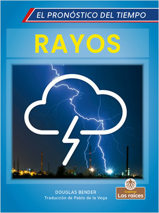 Rayos (Lightning) by Douglas Bender, Pablo de la Vega, Gilda Kupferman, 9781039616295