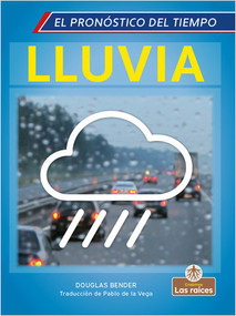 Lluvia (Rain) - 9781039616363 by Douglas Bender, Pablo de la Vega, Gilda Kupferman, 9781039616363