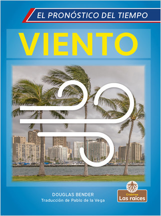 Viento (Wind) - 9781039616387 by Douglas Bender, Pablo de la Vega, Gilda Kupferman, 9781039616387