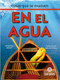 En el agua (On the Water) by Christina Earley, Pablo de la Vega, Gilda Kupferman, 9781039616677