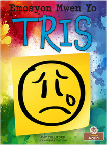Tris (Sad) by Amy Culliford, Jean-Pierre Gaston, Jean-Pierre Gaston, 9781039622258