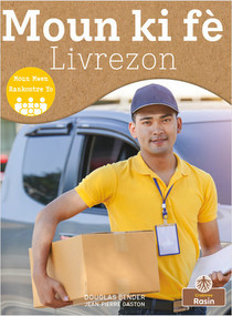 Moun ki fè Livrezon (Delivery Person) by Douglas Bender, Jean-Pierre Gaston, Jean-Pierre Gaston, 9781039622814