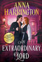 An Extraordinary Lord by Anna Harrington, 9781728200149
