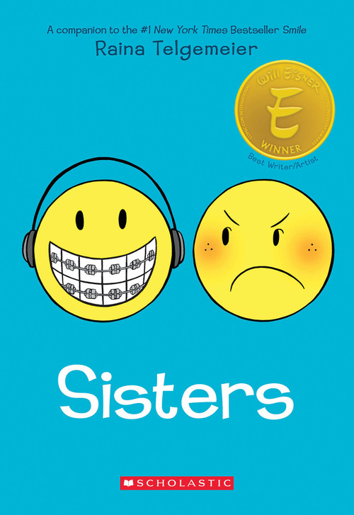 Sisters: A Graphic Novel by Raina Telgemeier, Raina Telgemeier, 9781338801880