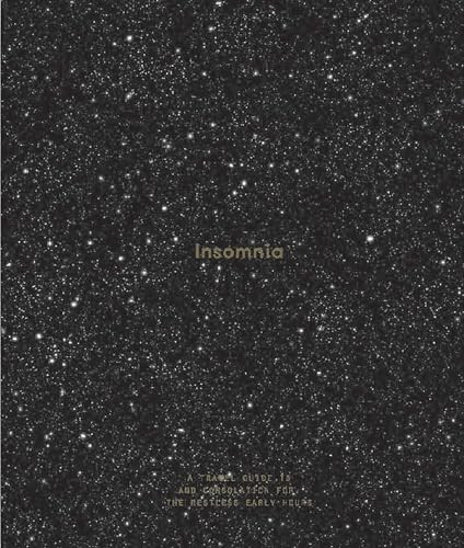 Insomnia (A Guide to, and Consolation for, the Restless Early Hours) by The School of Life, Alain de Botton, 9781999917975