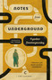 Notes From Underground - 9781786899002 by Fyodor Dostoyevsky, Natasha Randall, DBC Pierre, 9781786899002