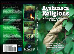 Ayahuasca Religions (A Comprehensive Bibliography & Critical Essays) by Beatriz Caiuby Labate, Isabel Santana de Rose, Rafael Guimarães dos Santos, Matthew Meyer, 9780979862212