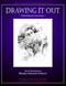 Drawing It Out (Befriending the Unconscious) by Sherana Harriette Frances, Stanislav Grof, 9780966001952