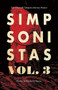 Simpsonistas Vol. 3 (Tales from the Simpson Literary Project) by Joseph Di Prisco, 9781644282250