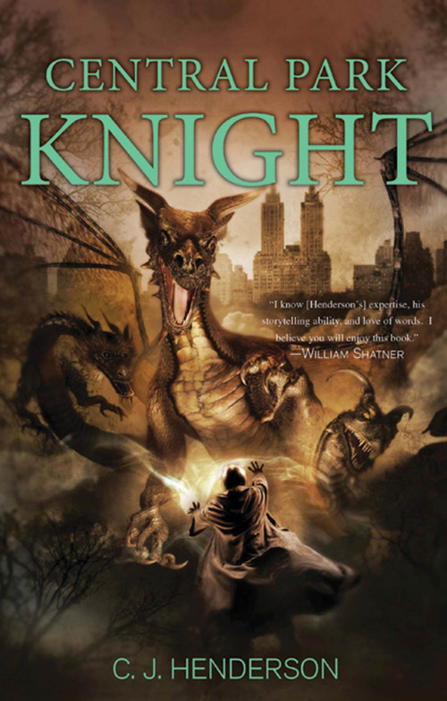 Central Park Knight by C. J. Henderson, 9780765320841