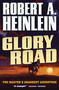 Glory Road - 9780765312228 by Robert A. Heinlein, 9780765312228