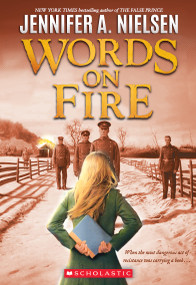 Words on Fire - 9781338275780 by Jennifer A. Nielsen, 9781338275780