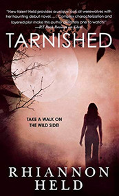 Tarnished - 9781250773487 by Rhiannon Held, 9781250773487