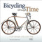 Bicycling Through Time (The Farren Collection) by Paul Farren, Charlie Farren, 9781864709193