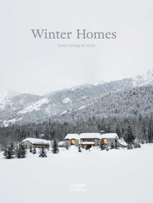 Winter Homes (Cozy Living in Style) by Jeanette Wall, 9781864708660
