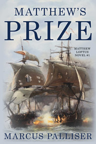 Matthew's Prize by Marcus Palliser, 9781493048830