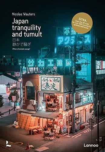 Japan (Tranquility and Tumult) by Nicolas Wauters, 9782390251699