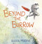 Beyond the Burrow by Jessica Meserve, 9781682633755