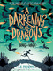 A Darkening of Dragons by S.A. Patrick, 9781682633762