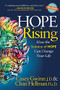 Hope Rising (How the Science of HOPE Can Change Your Life) by Casey Gwinn, J.D., Chan Hellman, Ph.D, 9781683509653