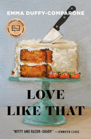 Love Like That (Stories) - 9781250624567 by Emma Duffy-Comparone, 9781250624567