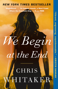 We Begin at the End - 9781250759689 by Chris Whitaker, 9781250759689