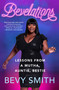 Bevelations (Lessons from a Mutha, Auntie, Bestie) - 9781250838384 by Bevy Smith, 9781250838384