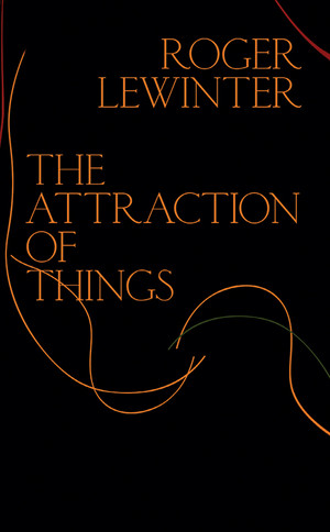 The Attraction of Things by Roger Lewinter, Rachel Careau, 9780811225205