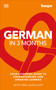 German in 3 Months with Free Audio App (Your Essential Guide to Understanding and Speaking German) by DK, 9780744051612