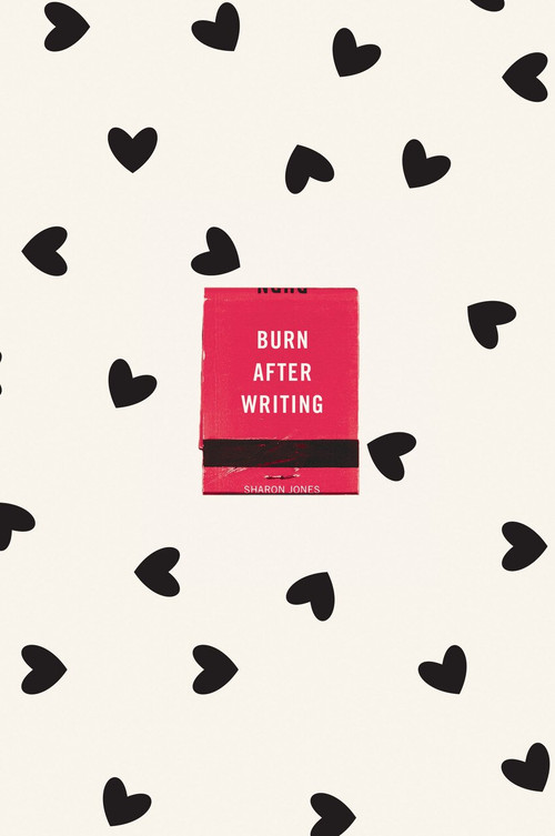 Burn After Writing (Hearts) by Sharon Jones, 9780593421789
