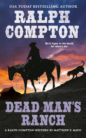 Ralph Compton Dead Man's Ranch by Matthew P. Mayo, Ralph Compton, 9780451236210
