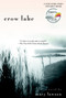 Crow Lake (A Novel) by Mary Lawson, 9780385337632