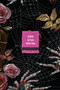 Burn After Writing (Spiders) by Sharon Jones, 9780593421796