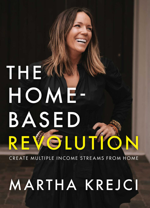 The Home-Based Revolution (Create Multiple Income Streams from Home) by Martha Krejci, 9781582708485