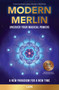 Modern Merlin (Uncover Your Magical Powers) by LON, Natalie Ledwell, 9781582708508