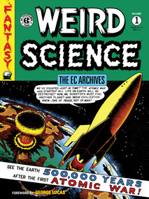 The EC Archives: Weird Science Volume 1 - 9781506721187 by Bill Gaines, Al Feldstein, Wally Wood, Harvey Kurtzman, Harry Harrison, 9781506721187