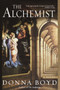 The Alchemist (A Novel) by Donna Boyd, 9780345462367