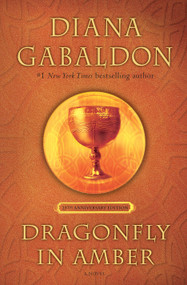 Dragonfly in Amber (25th Anniversary Edition) (A Novel) by Diana Gabaldon, 9781524796884